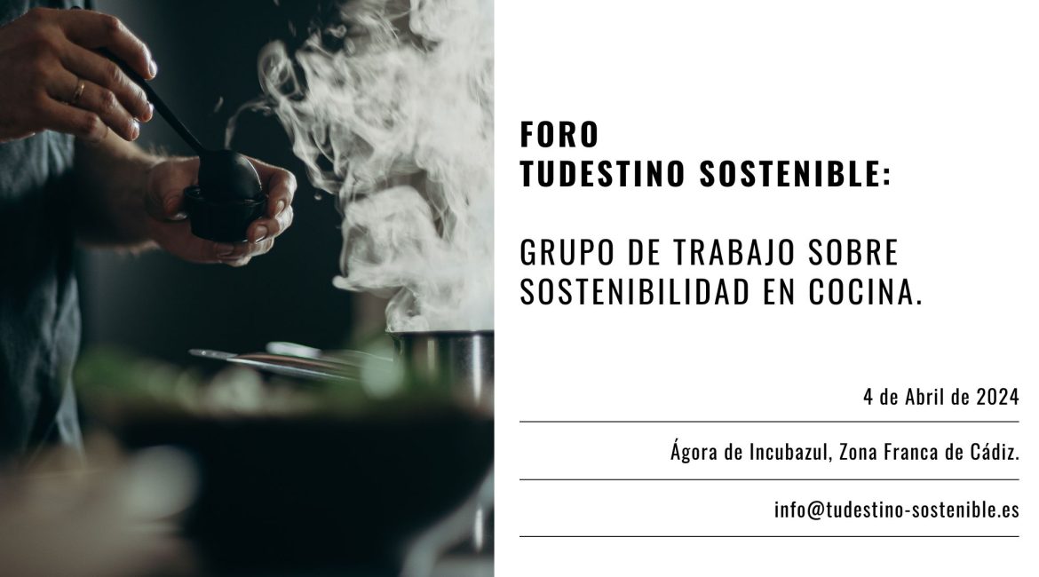 Cartel Horizontal Foro Tudestino Sostenible Jornada Sostenibilidad en la Cocina.